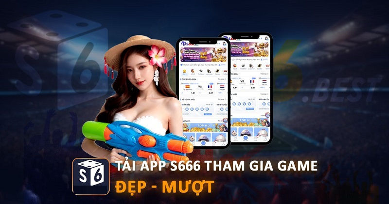 Hướng dẫn tải app s666